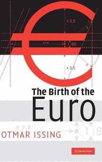 The Birth of the Euro