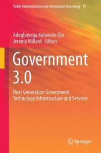 Government 3 0 Next Generation Government Technology Infrastructure and Servic