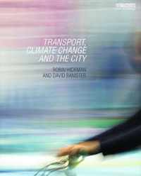 Transport, Climate Change and the City