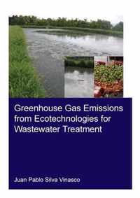 Greenhouse Gas Emissions from Ecotechnologies for Wastewater Treatment