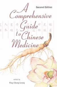 A Comprehensive Guide to Chinese Medicine