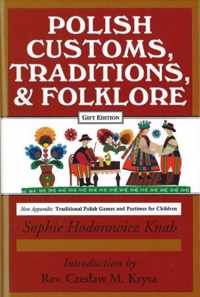 Polish Traditions, Customs, and Folklore