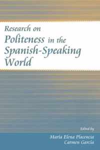 Research on Politeness in the Spanish-Speaking World