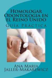 Homologar Odontologia en el Reino Unido