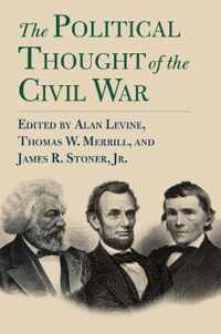 The Political Thought of the Civil War