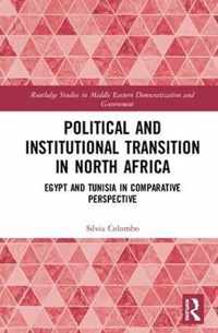 Political and Institutional Transition in North Africa