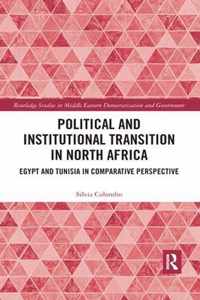 Political and Institutional Transition in North Africa