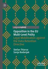 Opposition in the EU Multi Level Polity