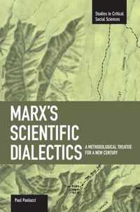 Marx's Scientific Dialectics