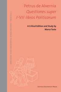 Ancient and Medieval Philosophy - Series 1 - Questiones super I-VII libros Politicorum