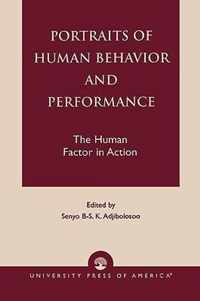 Portraits of Human Behavior and Performance