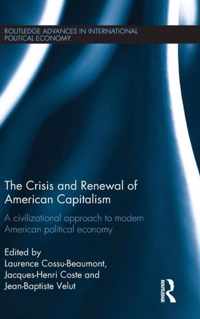 The Crisis and Renewal of American Capitalism