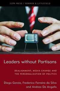 Leaders without Partisans