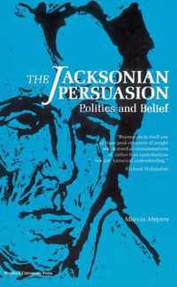 The Jacksonian Persuasion