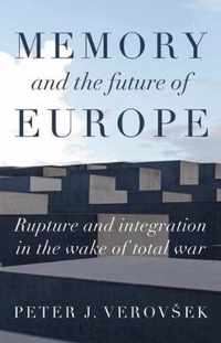 Memory and the Future of Europe