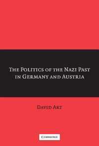 The Politics of the Nazi Past in Germany and Austria