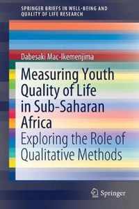 Measuring Youth Quality of Life in Sub-Saharan Africa