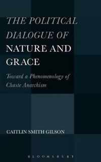 The Political Dialogue of Nature and Grace