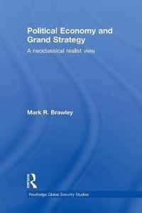 Political Economy and Grand Strategy