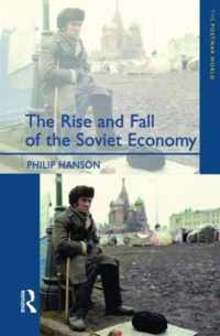 Rise And Fall Of The Soviet Economy