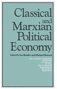 Classical and Marxian Political Economy