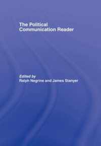 The Political Communication Reader