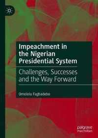 Impeachment in the Nigerian Presidential System