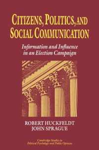 Citizens, Politics And Social Communication