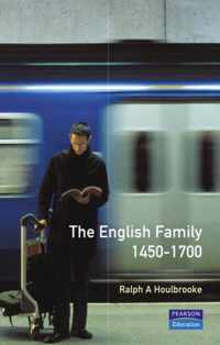 The English Family 1450 - 1700