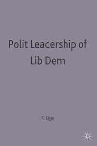 Political Leadership in Liberal Democracies