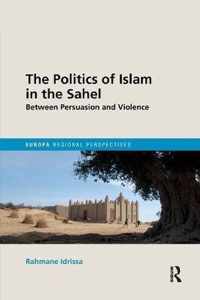 The Politics of Islam in the Sahel