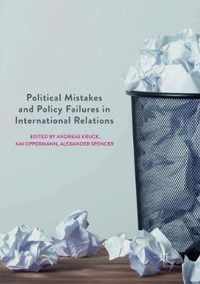 Political Mistakes and Policy Failures in International Relations