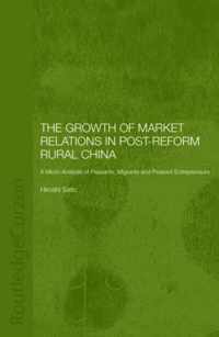 The Growth of Market Relations in Post-Reform Rural China