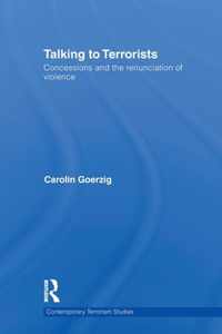 Talking to Terrorists: Concessions and the Renunciation of Violence