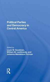 Political Parties And Democracy In Central America