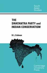 The Swatantra Party and Indian Conservatism