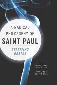 A Radical Philosophy of Saint Paul