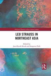 Leo Strauss in Northeast Asia