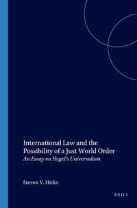 International Law and the Possibility of a Just World Order