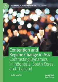 Contention and Regime Change in Asia