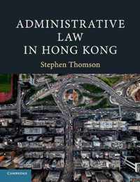 Administrative Law in Hong Kong