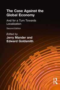 The Case Against the Global Economy