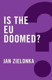 Is the EU Doomed?