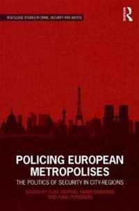 Policing European Metropolises