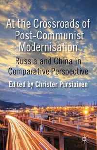 At the Crossroads of Post-Communist Modernisation