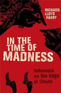 In the Time of Madness