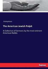 The American Jewish Pulpit