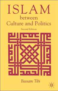 Islam Between Culture And Politics