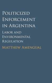 Politicized Enforcement In Argentina