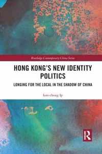 Hong Kong's New Identity Politics